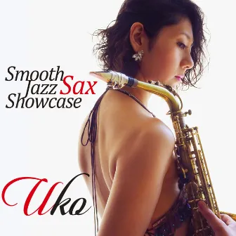 Smooth Jazz SAX Showcase1 vol.2 by Uko