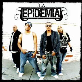 La Epidemia Latina by La Epidemia