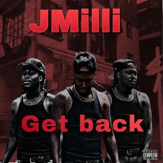 Get Back by JMilli