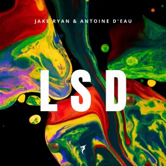 LSD by Antoine D'eau