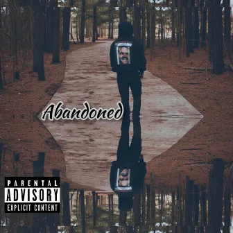 Abandoned by Ty2uce