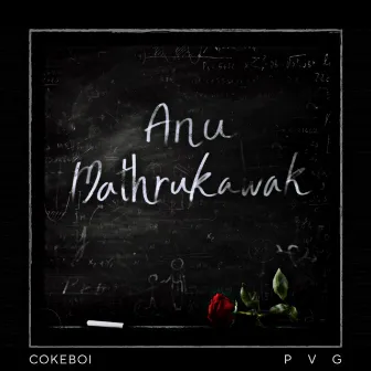 Anu Mathrukawak by PVG