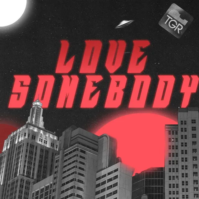 Love Somebody