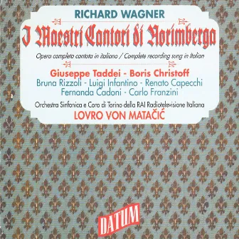 Wagner: Die Meistersinger von Nurnberg, WWV 96 (Sung in Italian) by Silvio Maionica