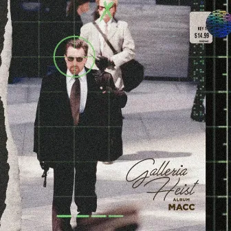 Galleria Heist by Macc