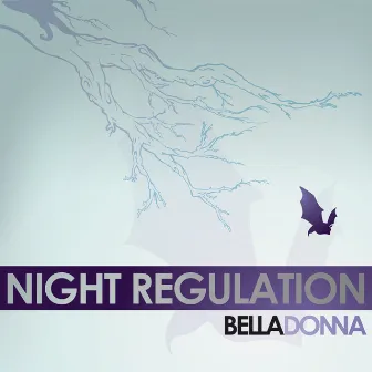 Night Regulation by Belladonna