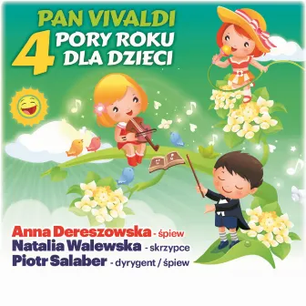 Pan Vivaldi - Cztery Pory Roku dla dzieci by Piotr Salaber