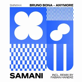 Anymore by Bruno Bona