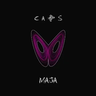 CAOS by Maja