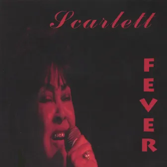 Scarlett Fever by Scarlett