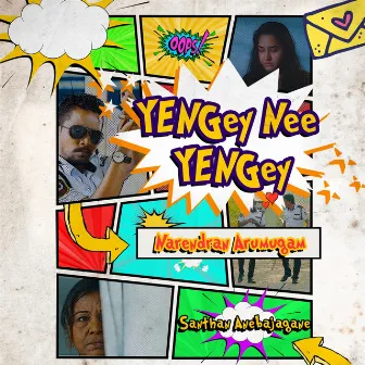 Yengey Nee Yengey by Narendran Arumugam