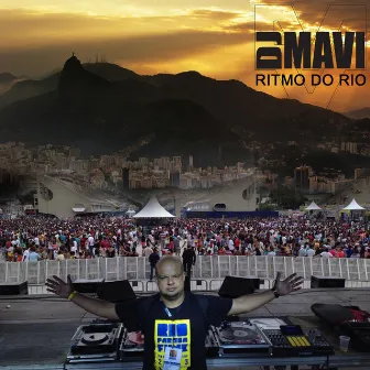 Ritmo do Rio by DJ Mavi