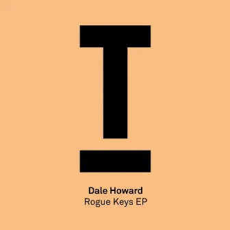 Rogue Keys EP by Dale Howard