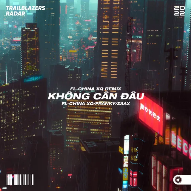 Không Cần Đâu（FL-China xq Remix）