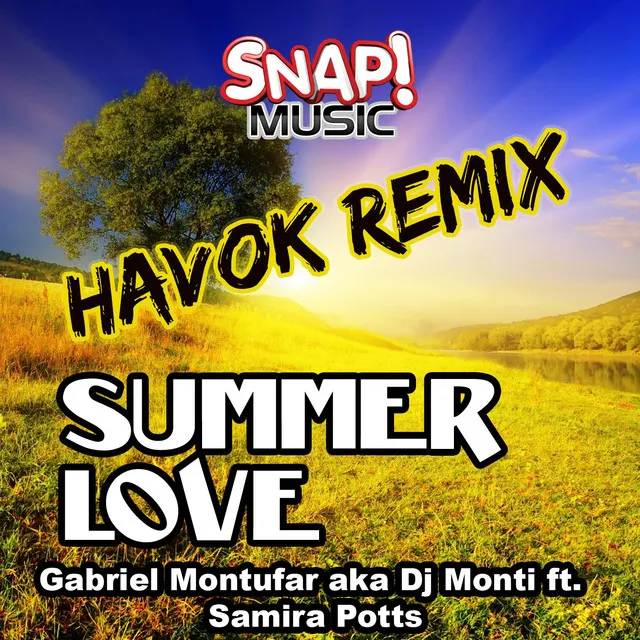 Summer Love - Havok (USA) Remix