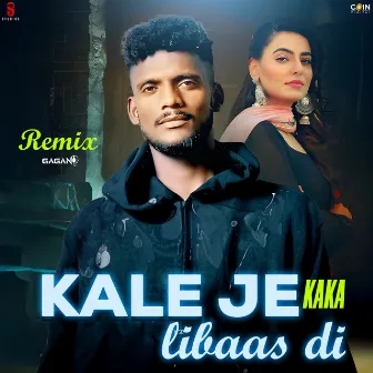 Kale Je Libaas Di (Remix) by Gagan