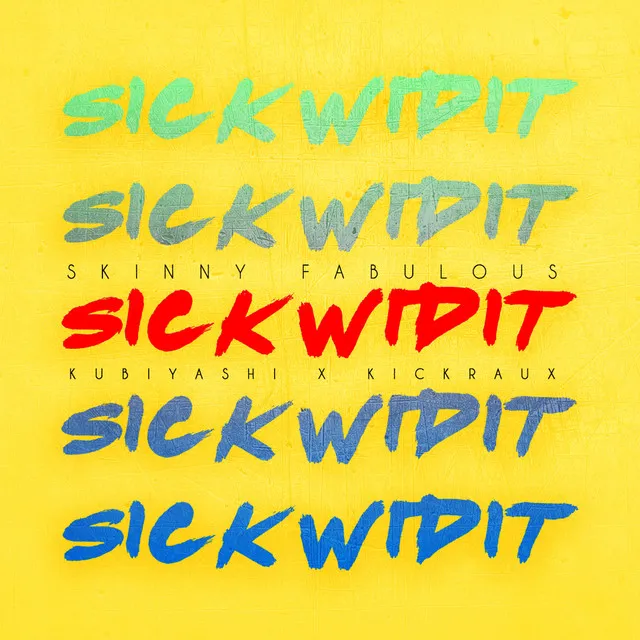 Sick Wid It (Soca 2017 Carnival)