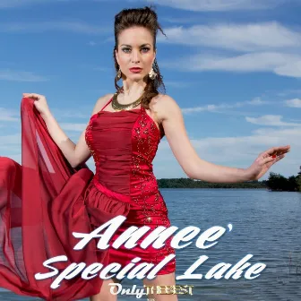 Special Lake by Annee'