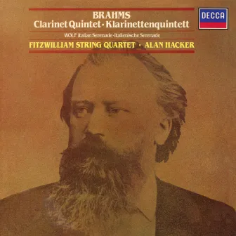 Brahms: Clarinet Quintet; Wolf: Italian Serenade by Alan Hacker