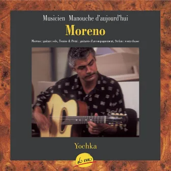 Yochka, Musicien Manouche d'aujourd'hui by Moreno