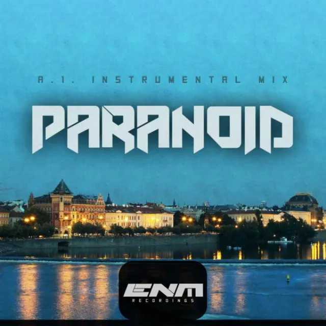 Paranoid - Instrumental Mix