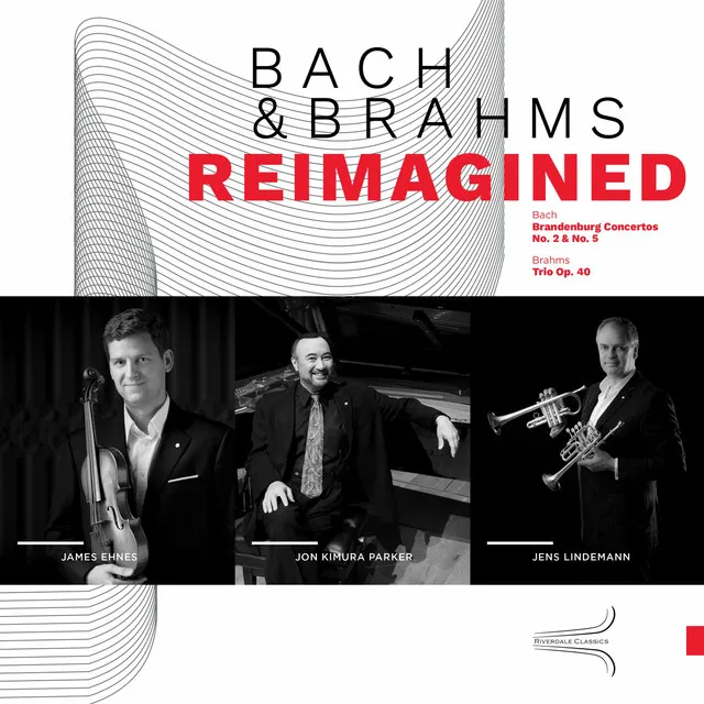 Bach & Brahms Reimagined