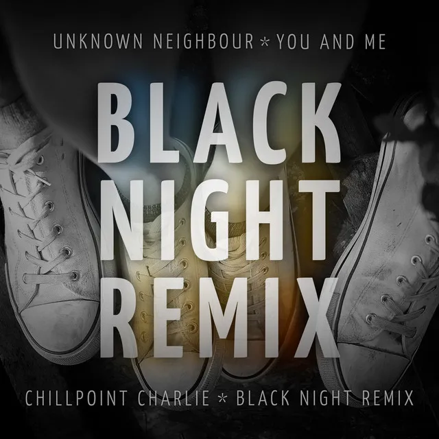 You And Me - Black Night Remix