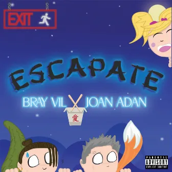 Escápate by Bray Vil