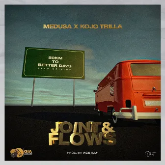 Joint & Flows by Medusa