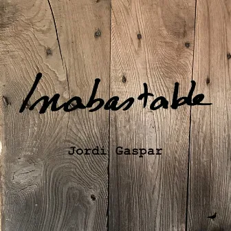 Inabastable by Jordi Gaspar