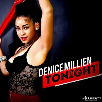 Tonight by Denice Millien