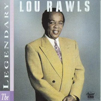 Legendary Lou Rawls by Lou Rawls