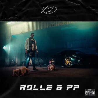 Rolle & PP by KD