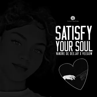 Satisfy Your Soul by 