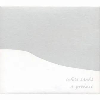 White Sands by A Produce