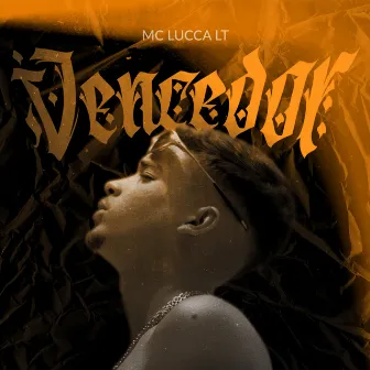 Vencedor by Mc lucca LT