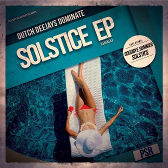 Solstice EP by Dutch Deejays Dominate