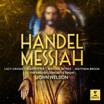 Handel: Messiah, HWV 56 by John Nelson