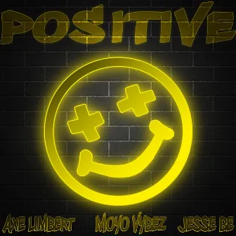 Positive by Axe Limbert