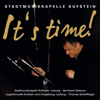 It`s time by Stadtmusikkapelle Kufstein