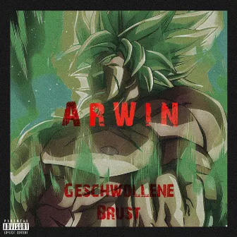 Geschwollene Brust by Arwin