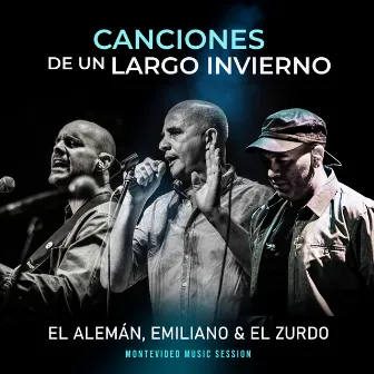 Canciones de un Largo Invierno by El Alemán