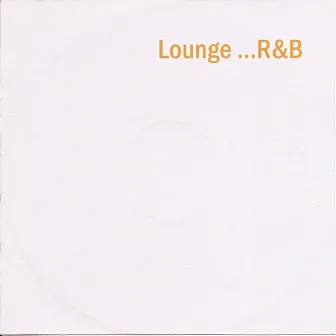 Lounge...r&b by Nasca