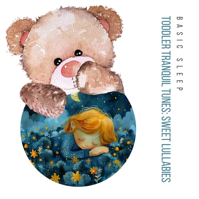 Toddler Tranquil Tunes: Sweet Lullabies