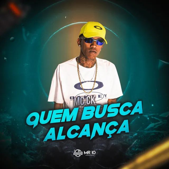 Quem Busca Alcança