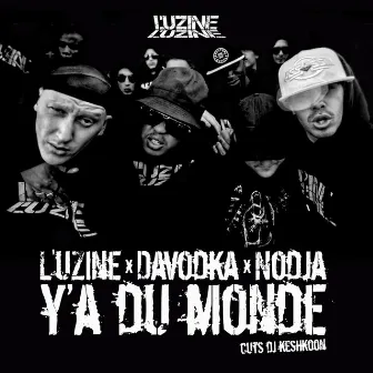 Y'a du monde (Cuts DJ Keshkoon) by L'uzine