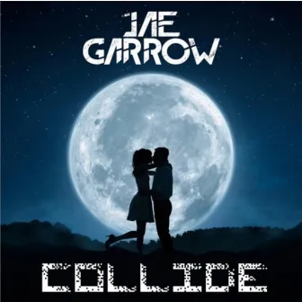 Collide by Jae Garrow