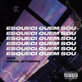 Esqueci Quem Eu Sou by Yan