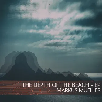 The Depth of the Beach by Markus Mueller