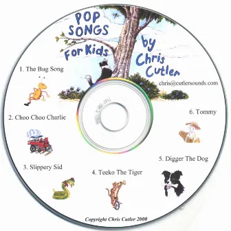 Pop Songs For Kids by Chris Cutler